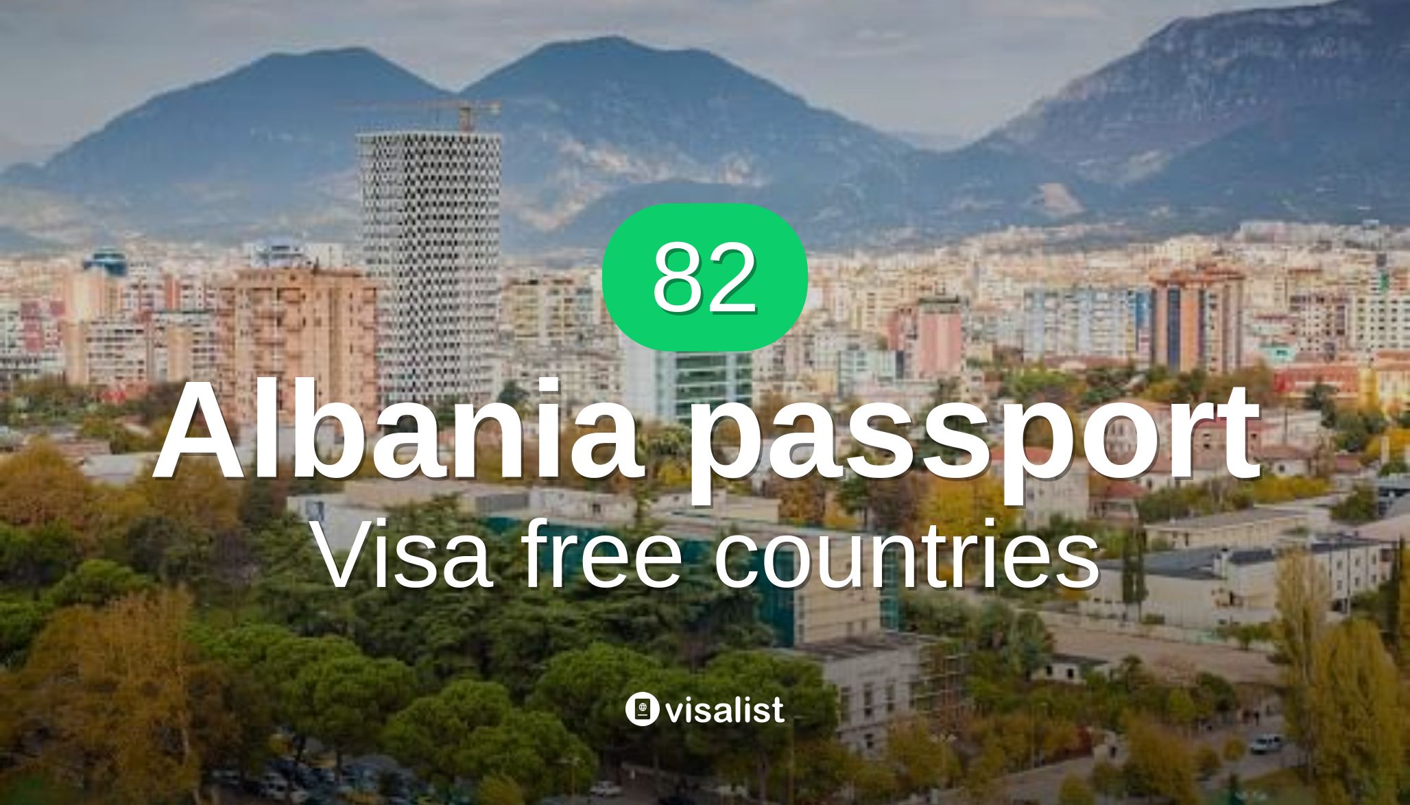 Albania passport visa free countries to travel in 2024 Visa List
