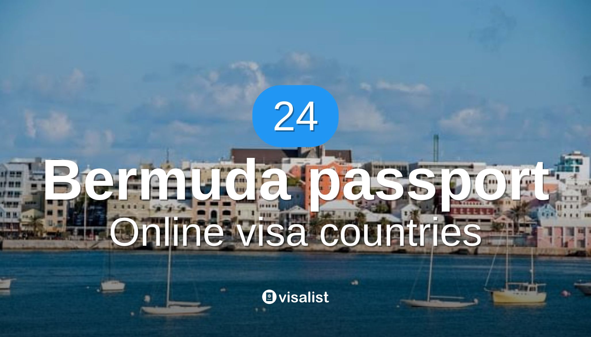 Bermuda passport online e visa countries to travel in 2024 Visa List