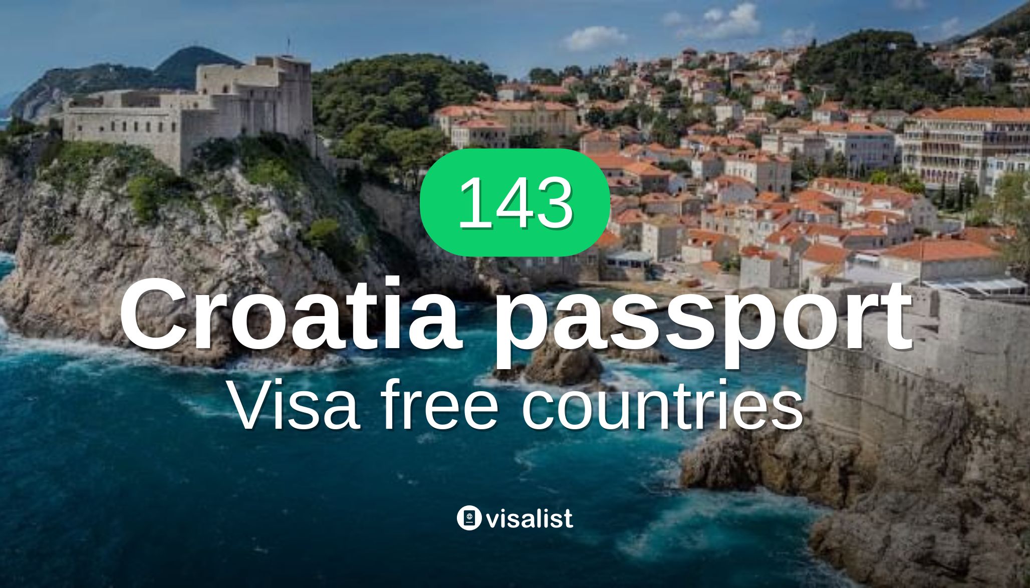 Croatia passport visa free countries to travel in 2024 Visa List