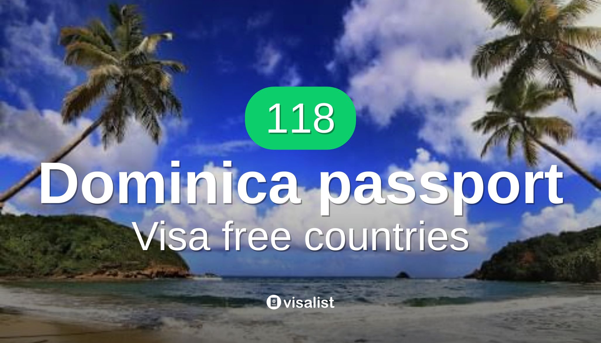 Dominica passport visa free countries to travel in 2024 Visa List