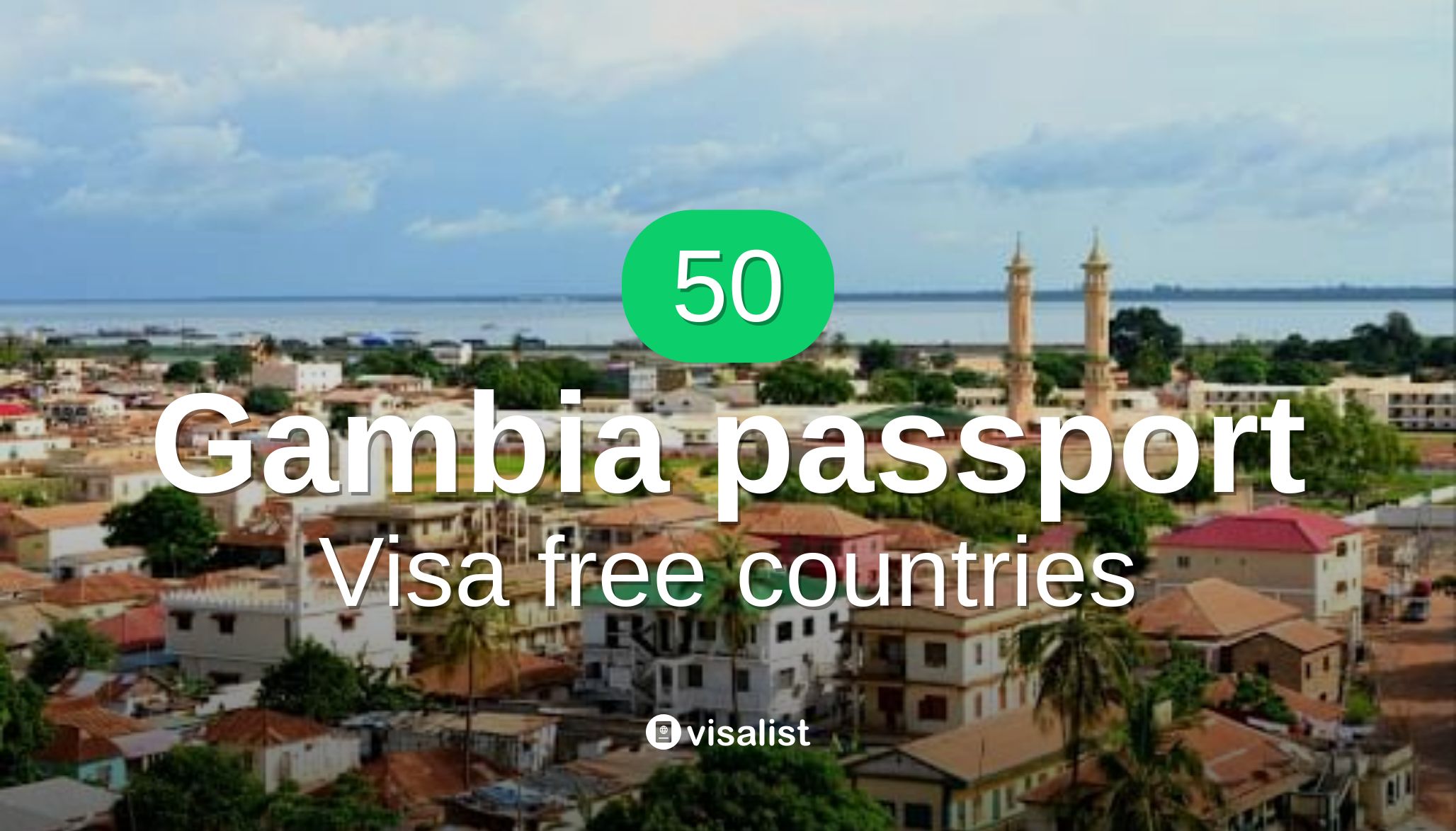 Gambia passport visa free countries to travel in 2024 Visa List
