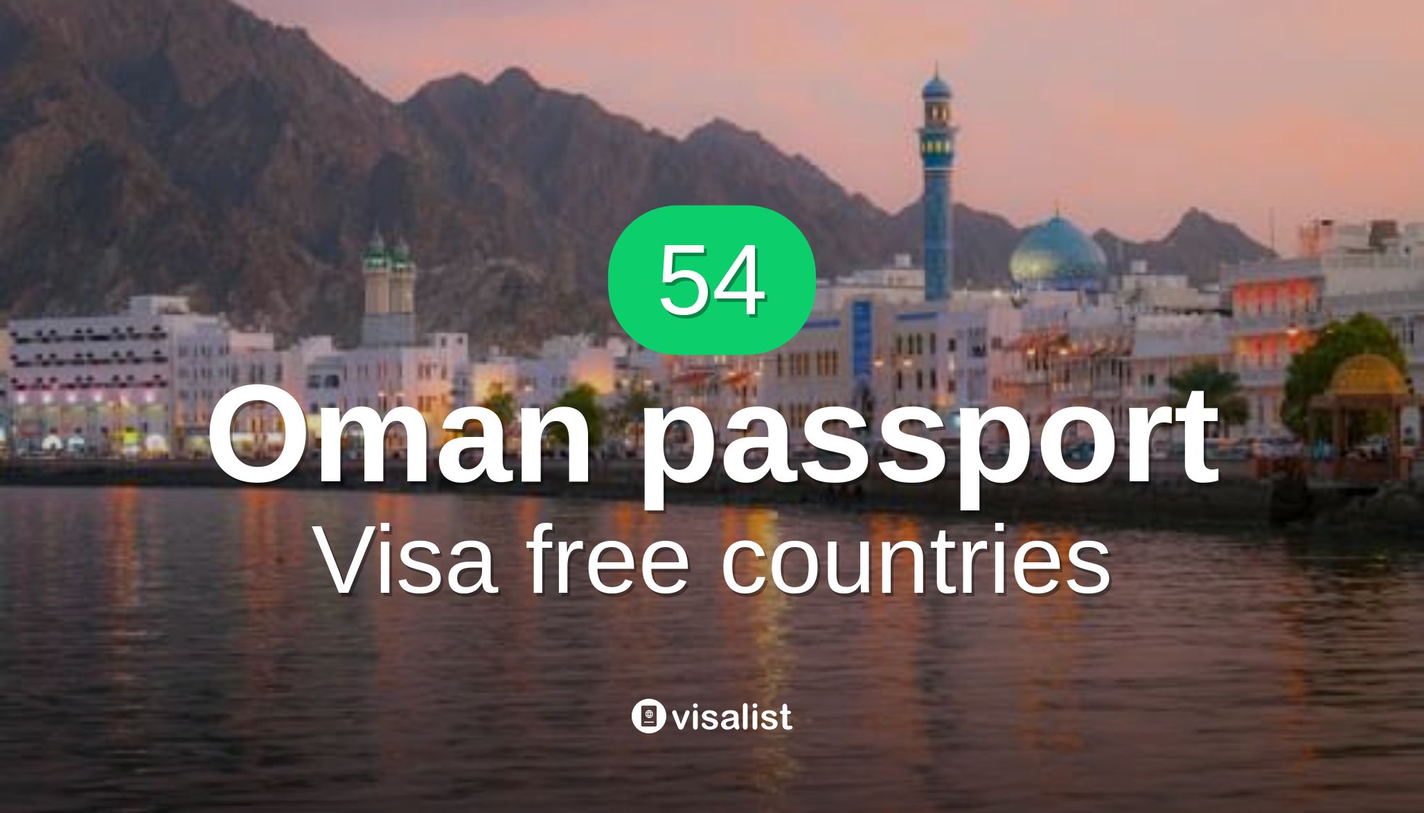 Oman passport visa free countries to travel in 2024 Visa List
