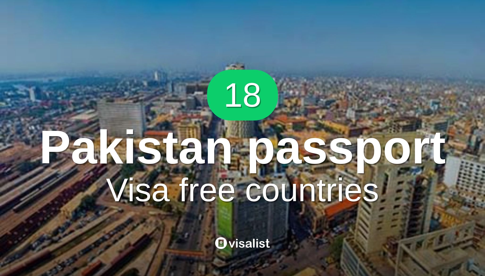 Pakistan passport visa free countries to travel in 2024 Visa List