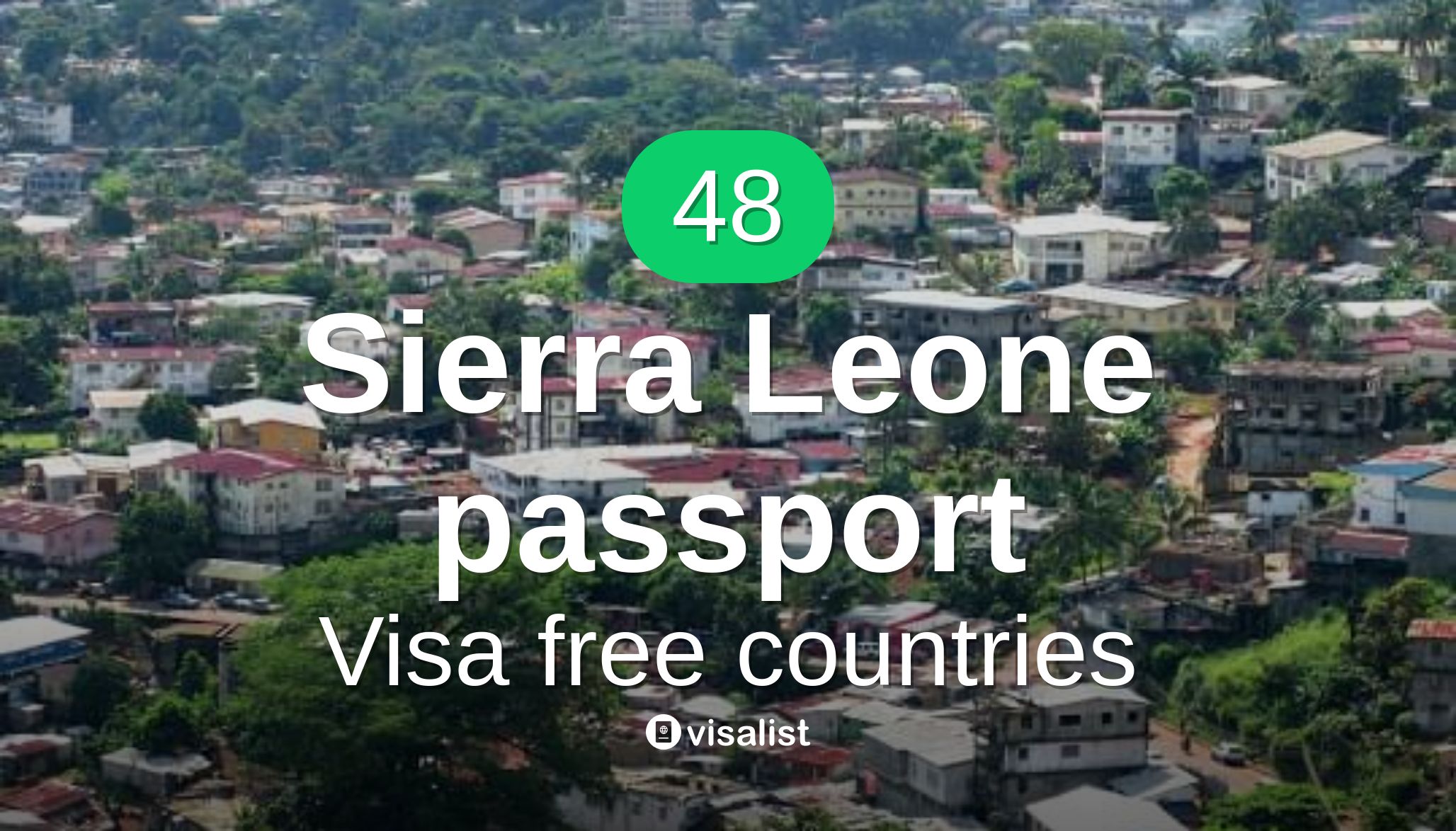 Sierra Leone passport visa free countries to travel in 2024 Visa List
