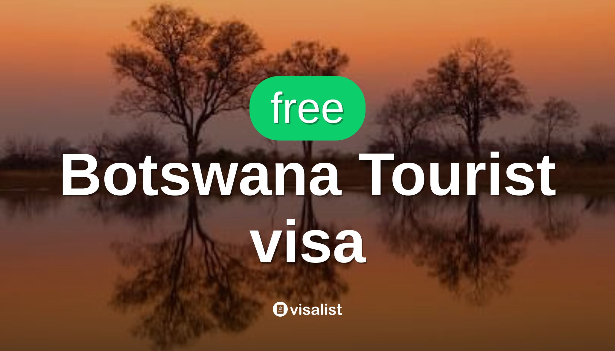botswana tourist visa requirements