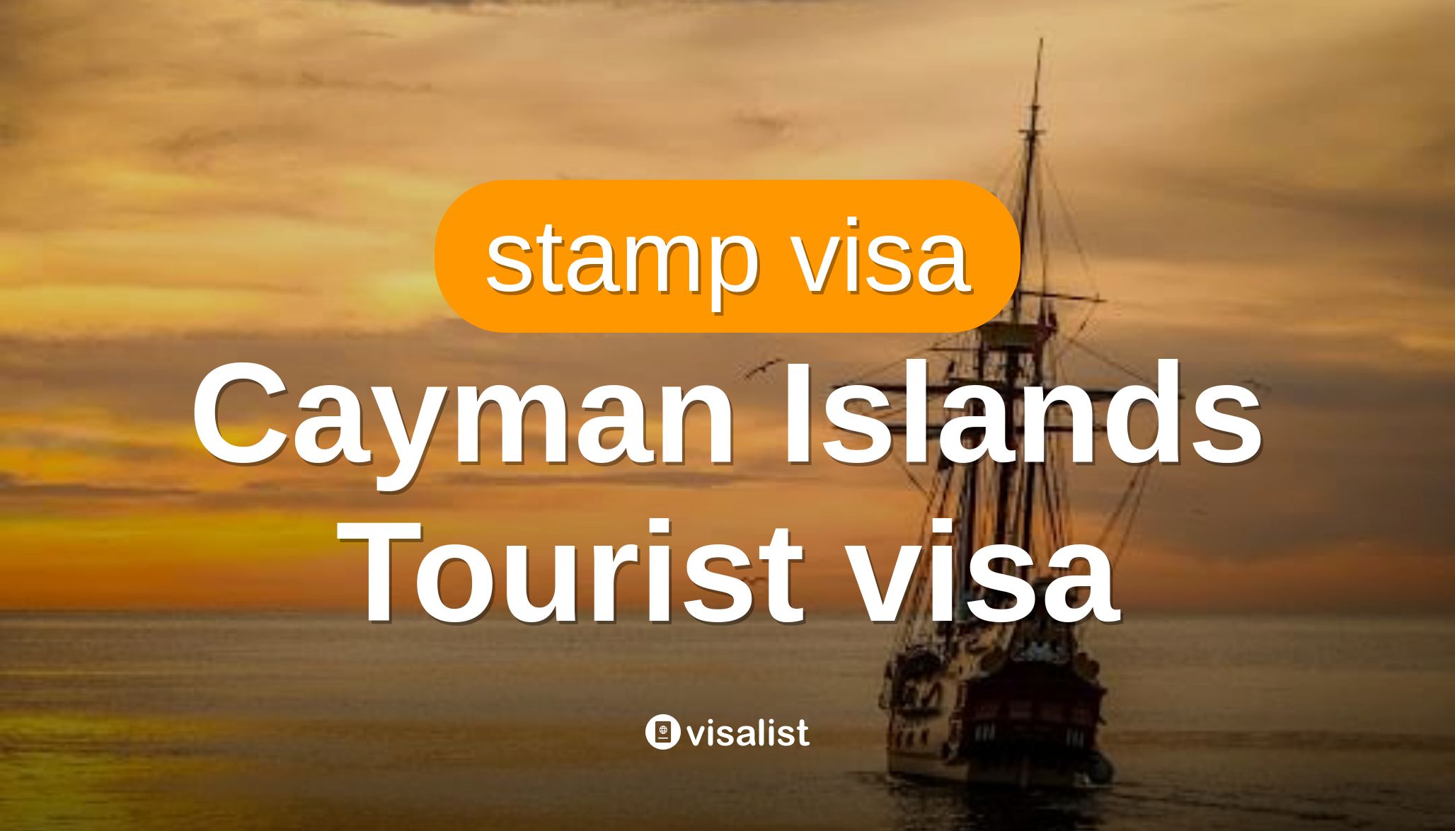 cayman islands tourist visa requirements