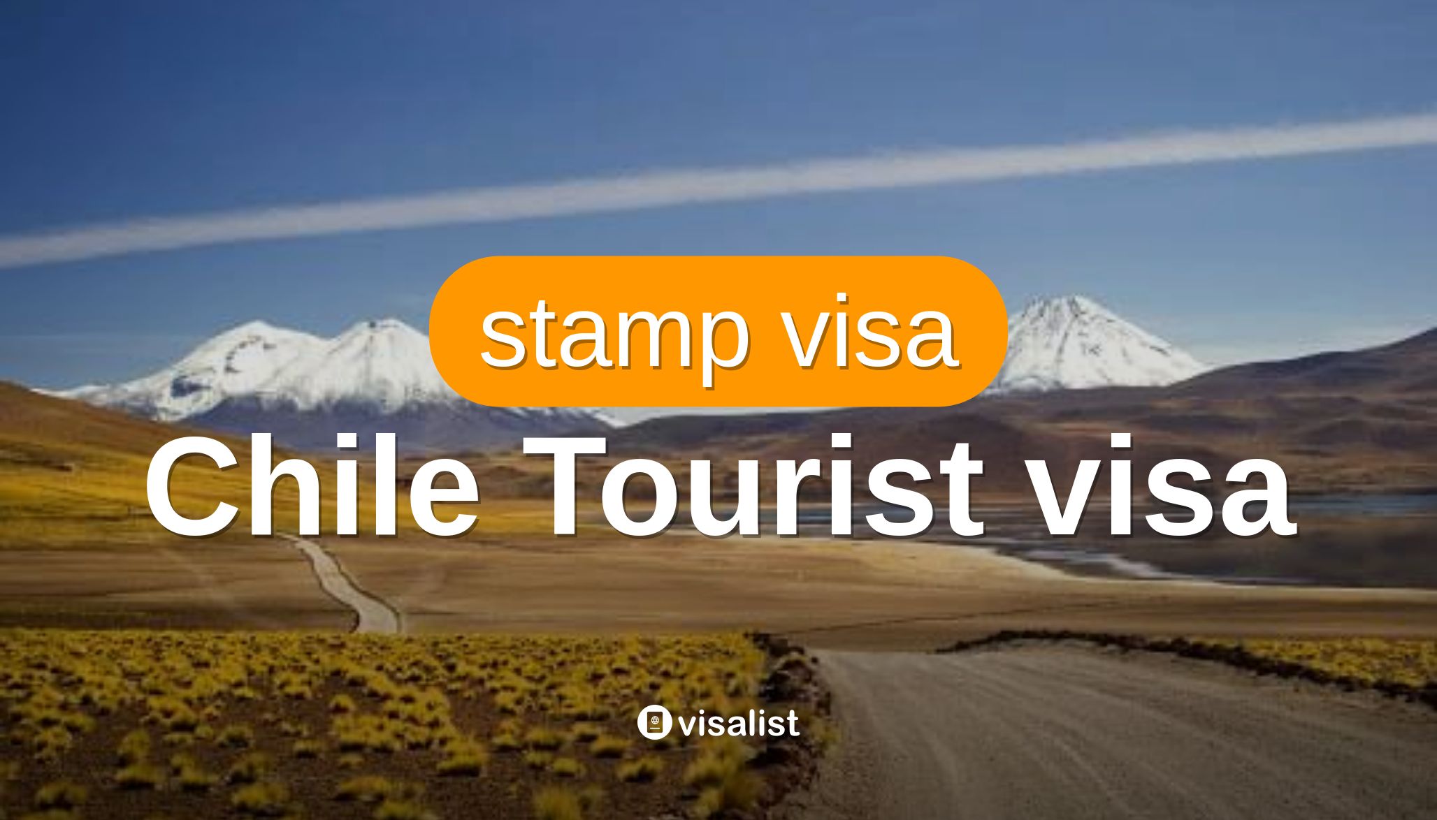 how much is chile tourist visa