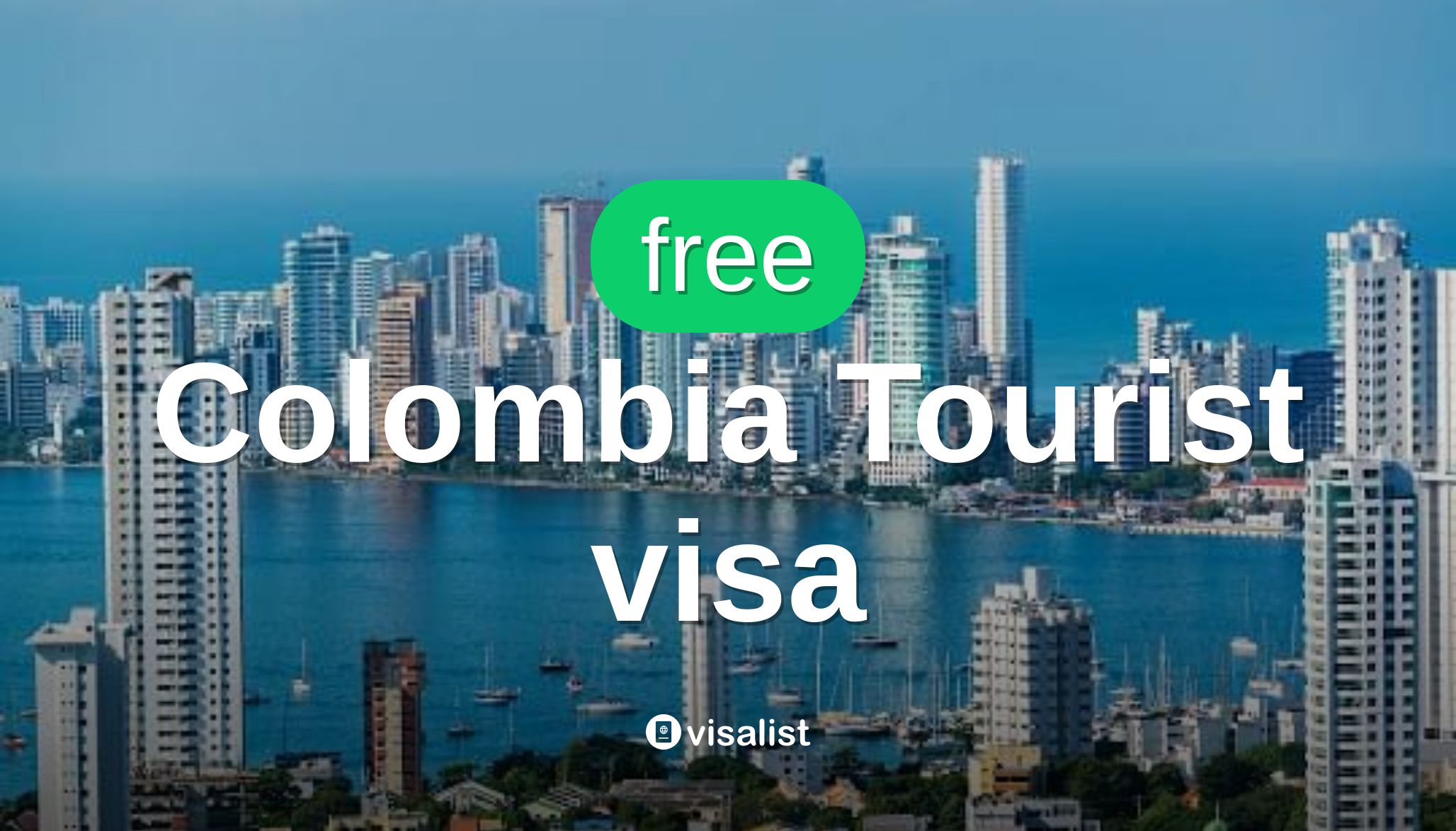 Colombia visa for Canadian citizens in 2024 Visa List