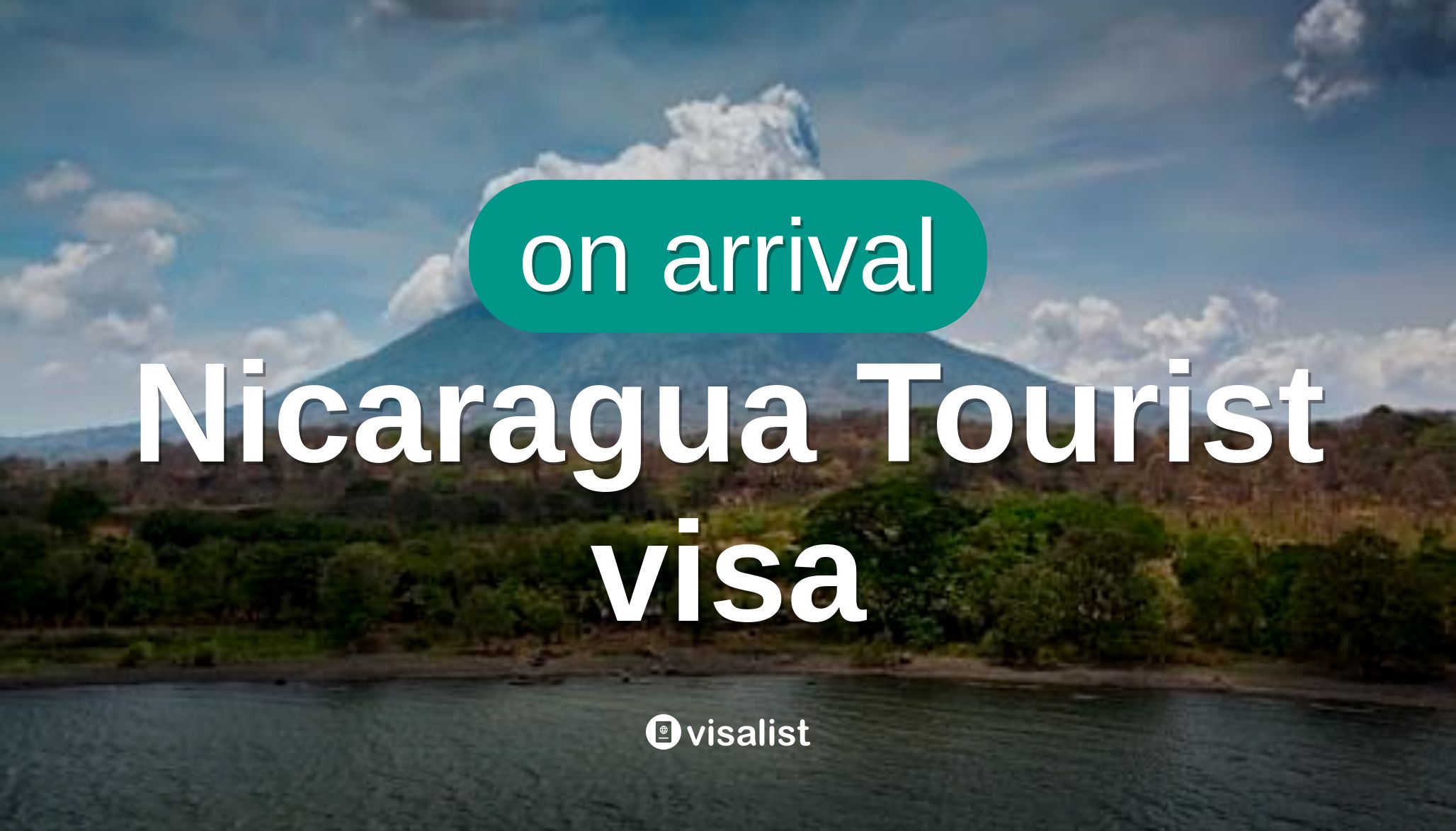 Nicaragua tourist visa for Ukrainian citizens in 2024 Visa List