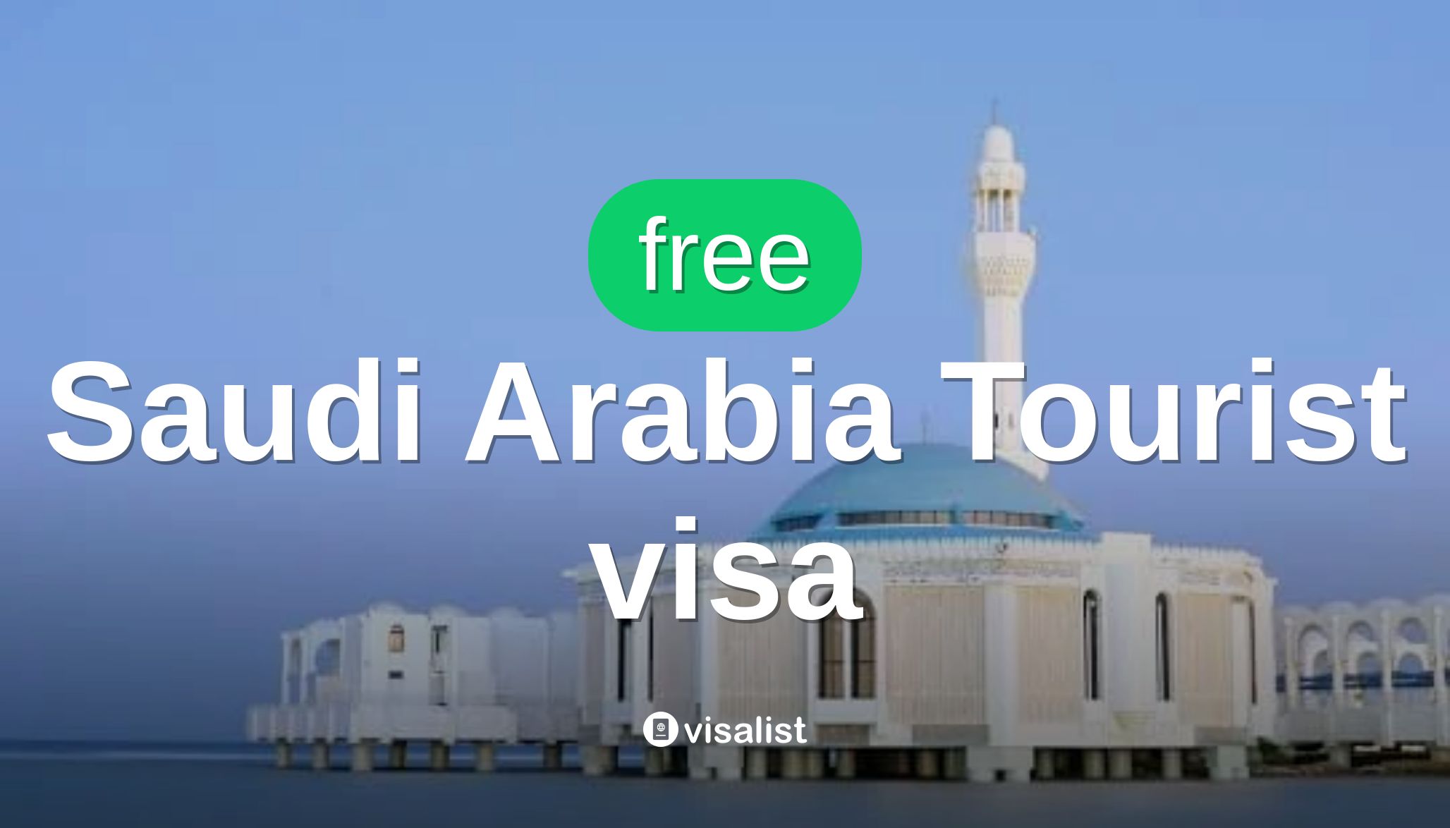 Saudi Arabia Visa for Qatari citizens 2024 Visa List